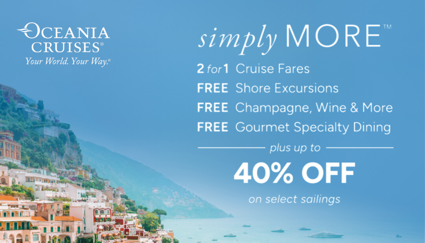 Oceania Cruises simply MORE + Up to 40% off